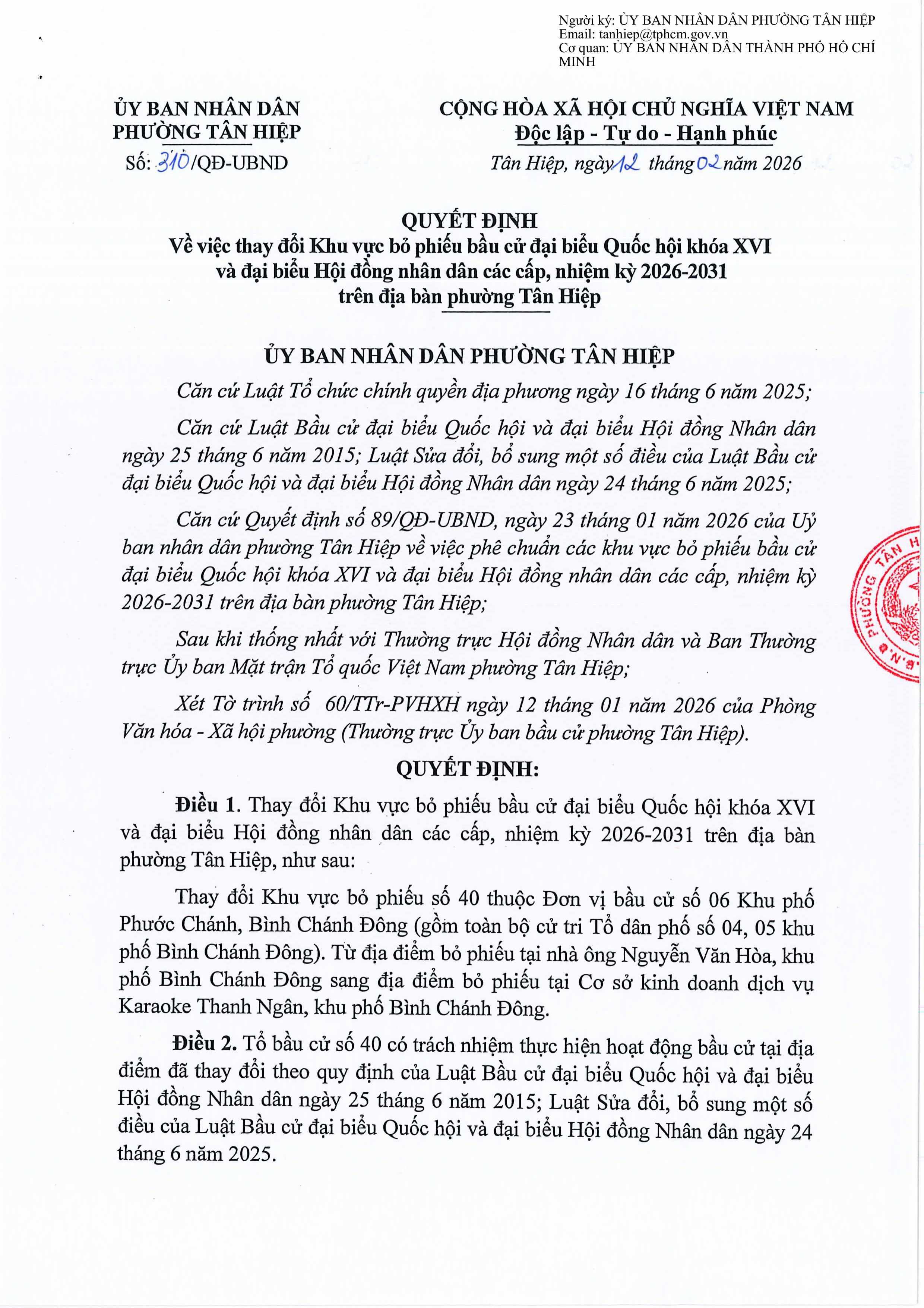 QUYẾT ĐỊNH VỀ VIỆC THAY ĐỔI KHU VỰC BỎ PHIẾU BẦU CỬ ĐẠI BIỂU QUỐC HỘI KHÓA XVI VÀ ĐẠI BIỂU HỘI ĐỒNG NHÂN DÂN CÁC CẤP, NHIỆM KỲ 2026-2031 TRÊN ĐỊA BÀN PHƯỜNG TÂN HIỆP